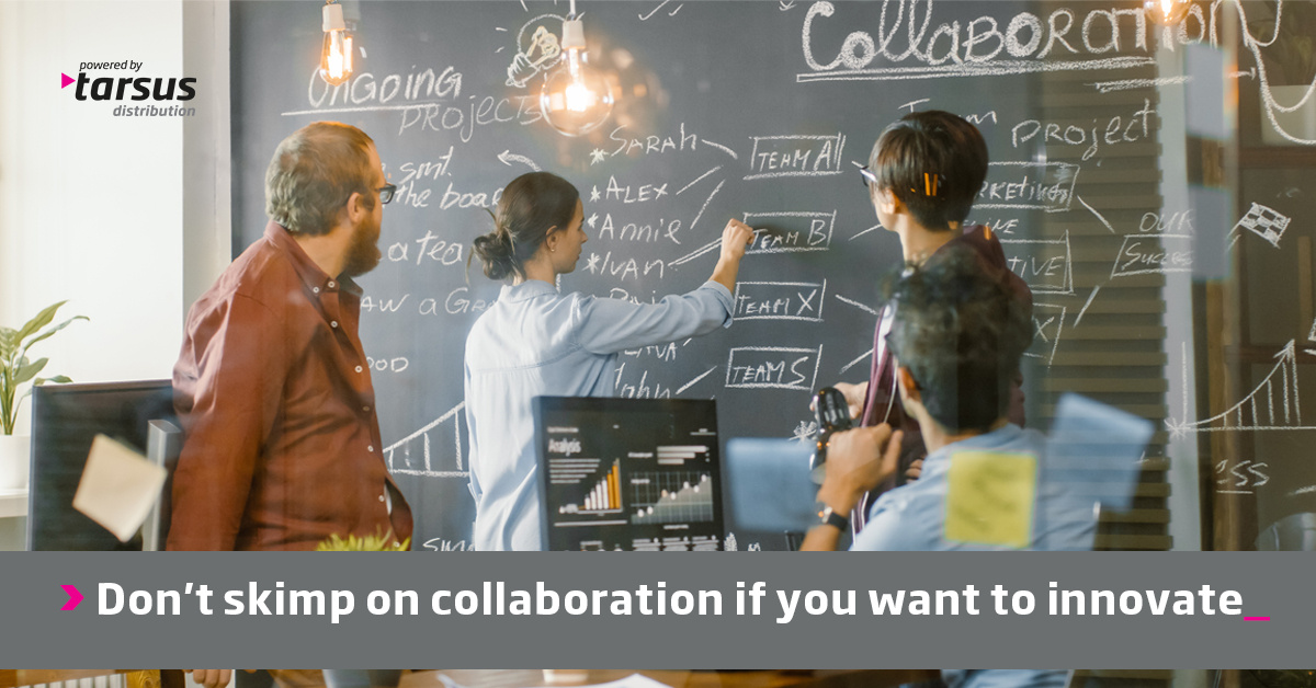 Don't skimp on collaboration if you want to innovate