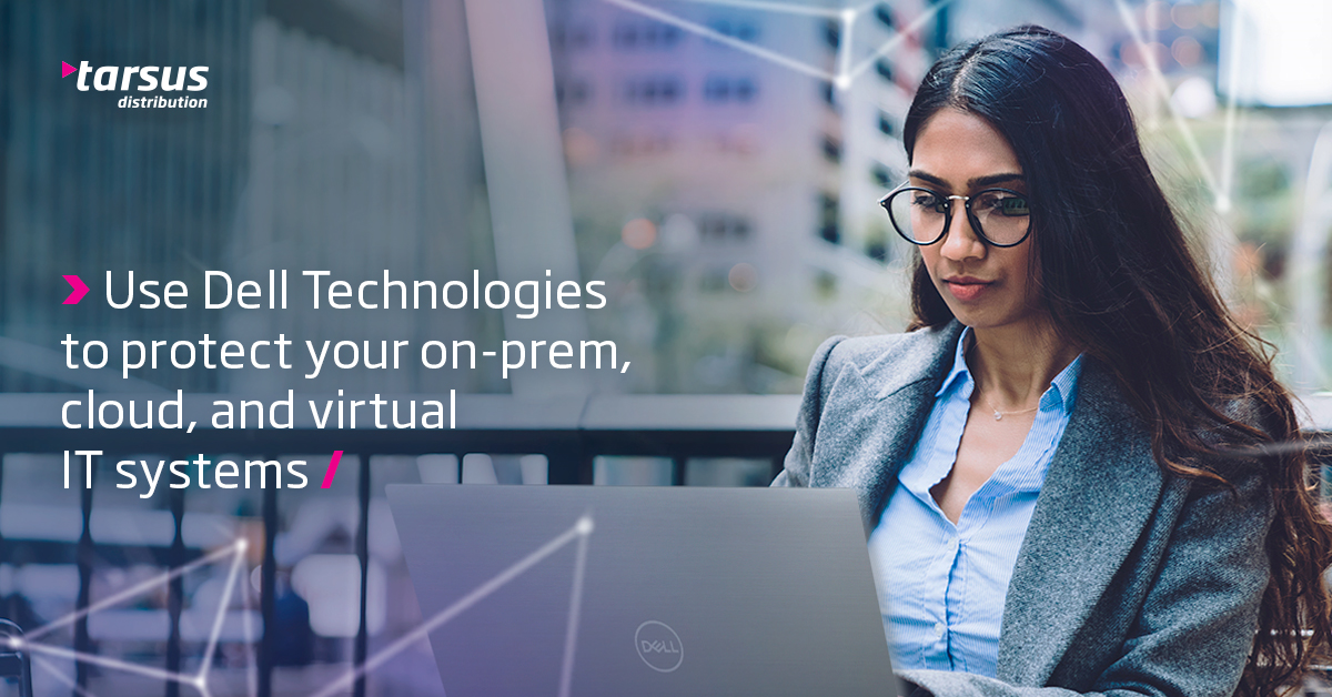 Use Dell Technologies to protect your IT systems