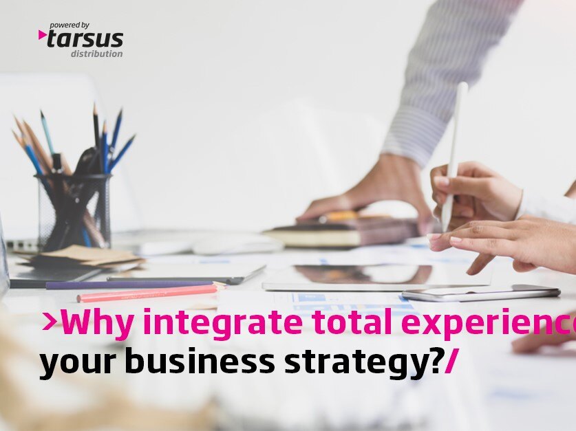 Why Integrate Total Experience (TX) Into Your Business Strategy?
